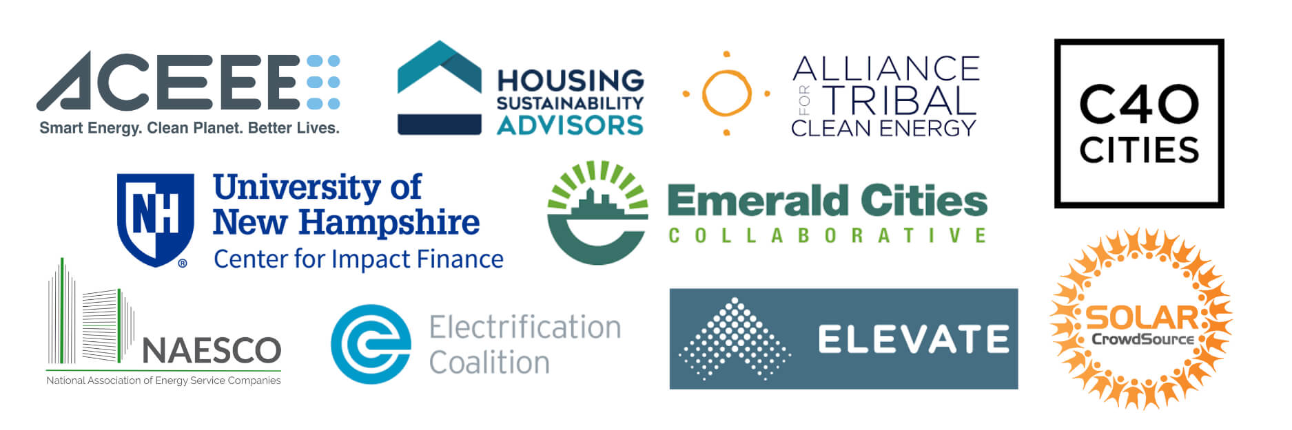 Alliance for Tribal Clean Energy, C40 Cities, Electrification Coalition, Elevate, Emerald Cities Collaborative, Housing Sustainability Advisors, National Association of Energy Service Companies, Solar Crowdsource, and the University of New Hampshire Carsey School of Public Policy Center for Impact Finance